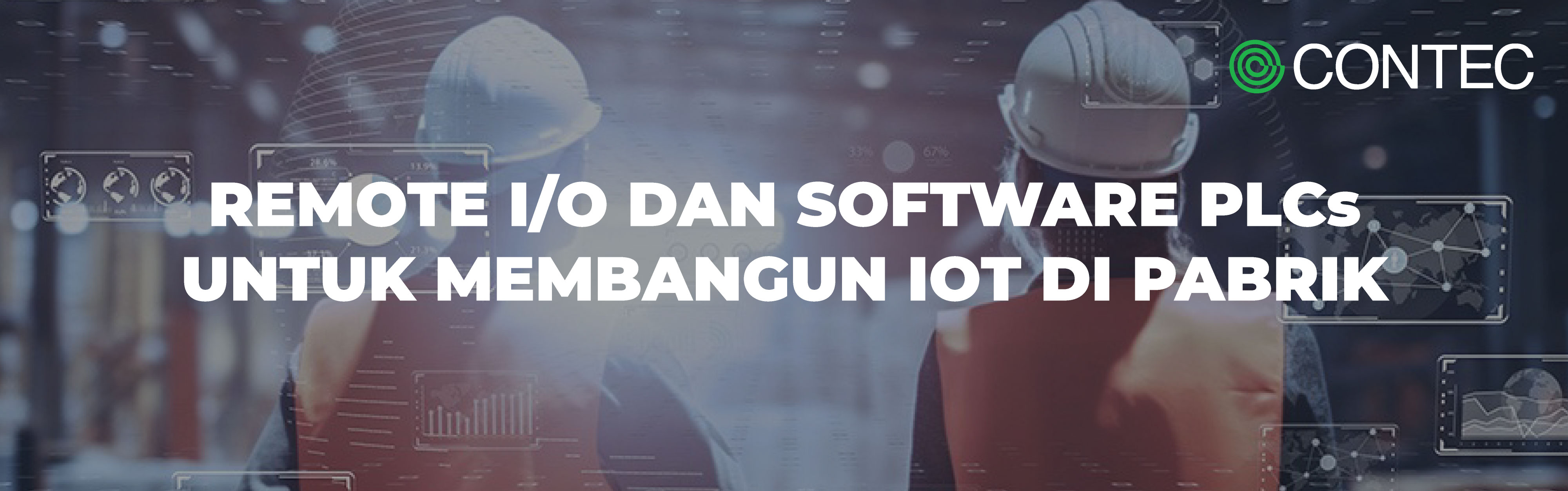 Remote I/O dan Software PLCs untuk Membangun IoT di Pabrik