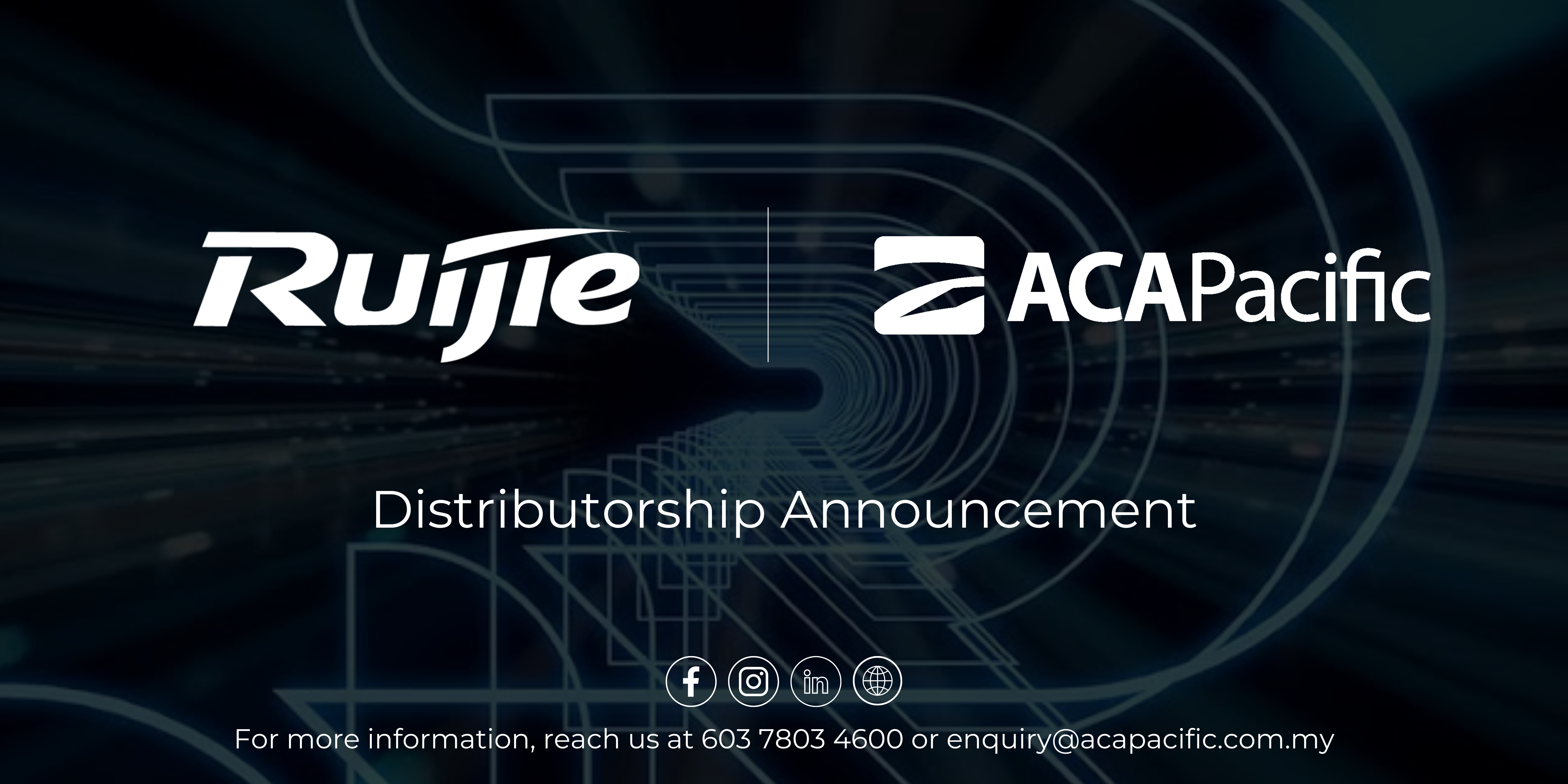 ACA Pacific Officially a Distributor of RuiJie Networks!